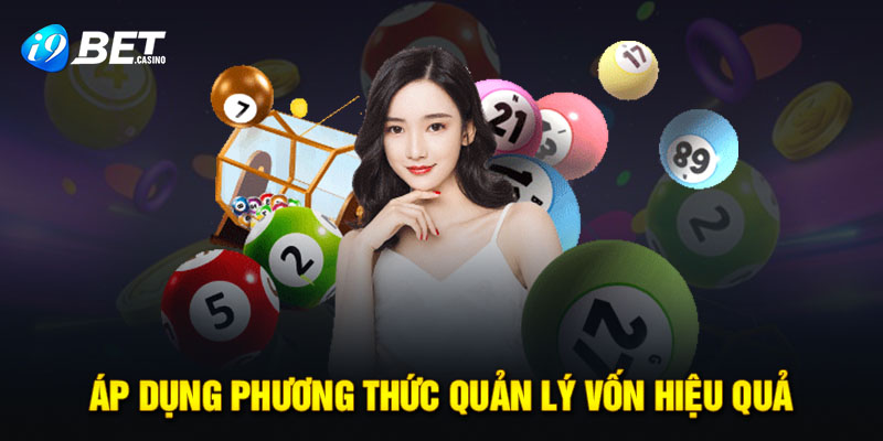 Áp dụng phương thức quản lý vốn hiệu quả